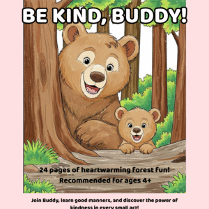 cover page be kind, buddy! coloring book learn kindness while you read & color