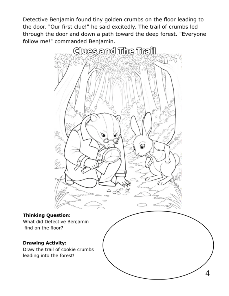 Detective Benjamin and a bunny friend follow a trail of golden cookie crumbs leading into the deep Silvermist Forest.